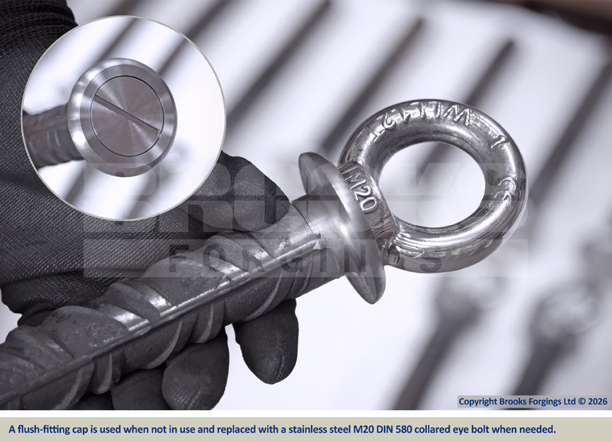 A flush-fitting cap is used when not in use and replaced with a stainless steel M20 DIN 580 collared eye bolt when needed