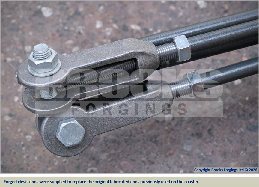 Forged clevis ends were supplied to replace the original fabricated ends previously used on the coaster